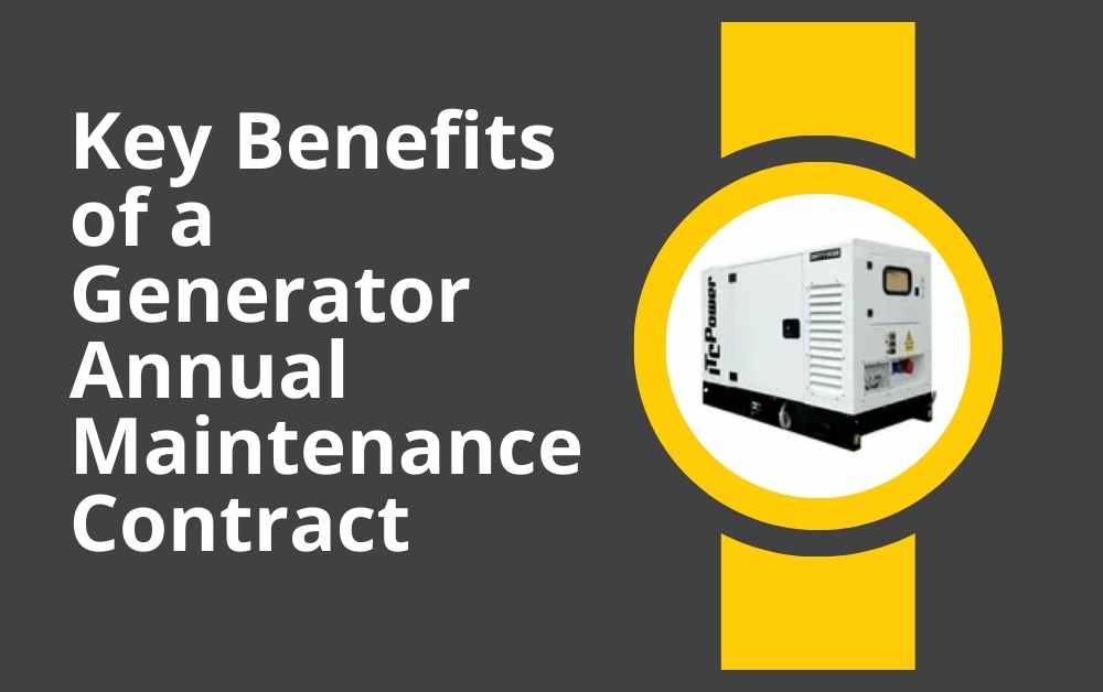 Key Benefits of a Generator Annual Maintenance Contract