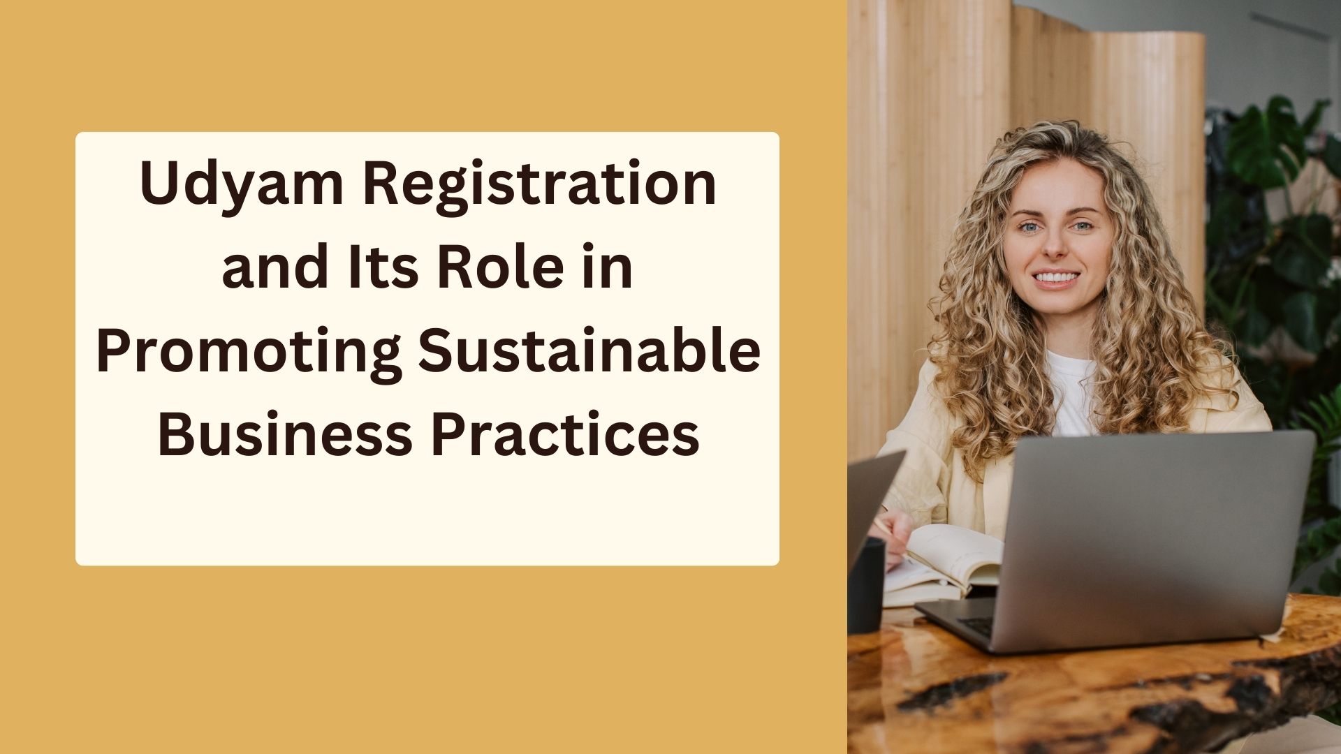 Udyam Registration and Its Role in Promoting Sustainable Business Practices