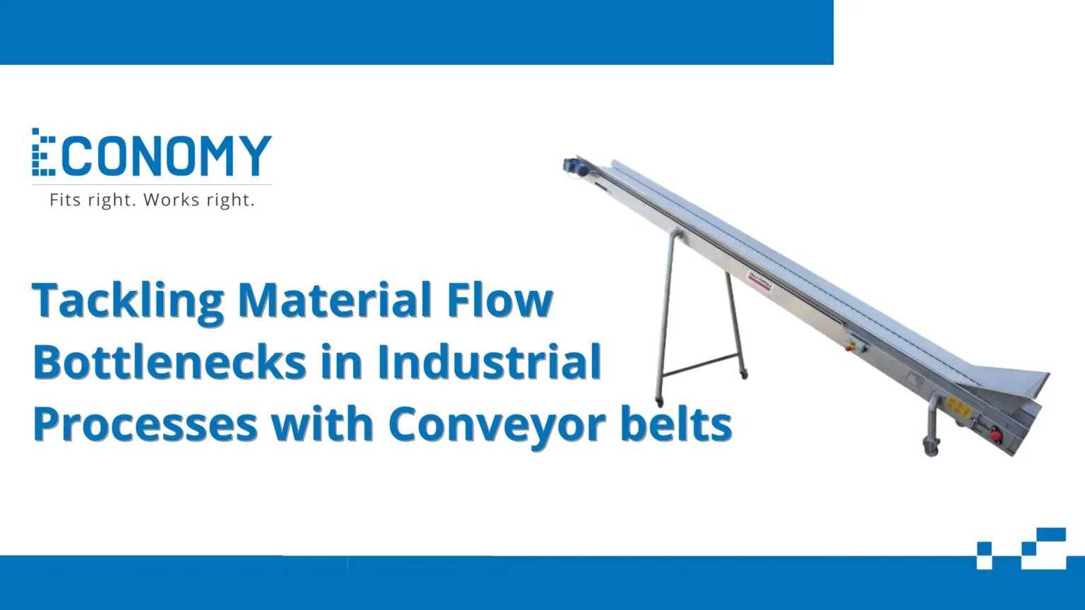 Tackling Material Flow Bottlenecks in Industrial Processes with Conveyor belts